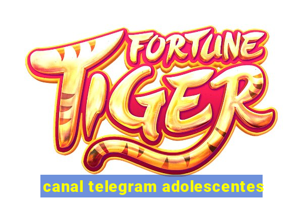 canal telegram adolescentes